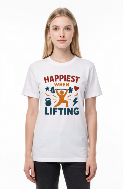 Happiest When Lifting T-Shirt