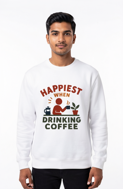 Happiest When Drinking Coffee Sweatshirt