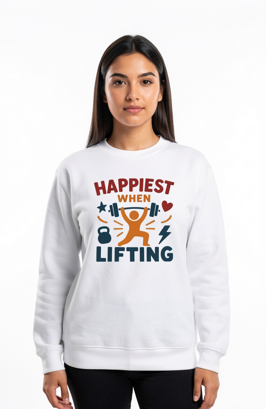 Happiest When Lifting Sweatshirt
