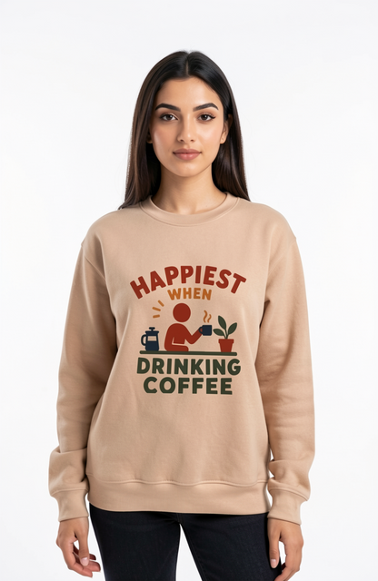 Happiest When Drinking Coffee Sweatshirt