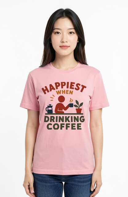 Happiest When Drinking Coffee T-Shirt
